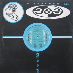 303 Nation 6 Tracker Vinyl 12" USED