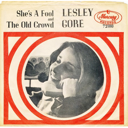 Lesley Gore She's A Fool / The Old Crowd Vinyl 7" USED