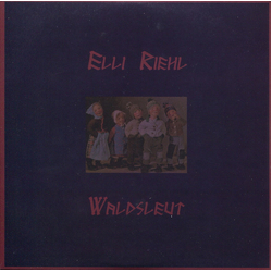 Elli Riehl Waldsleut Vinyl 7" USED
