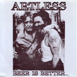 Artless Beer Is Better...Than Girls Are / Crassdriver Vinyl 7" USED