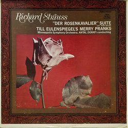 Richard Strauss / Minneapolis Symphony Orchestra / Antal Dorati "Der Rosenkavalier" Suite / Till Eulenspiegel's Merry Pranks Vinyl LP USED