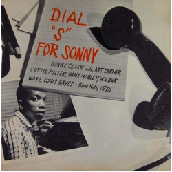 Sonny Clark Dial "S" For Sonny Vinyl LP USED