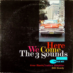 The Three Sounds Here We Come Vinyl LP USED