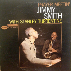 Jimmy Smith / Stanley Turrentine Prayer Meetin' Vinyl LP USED