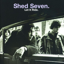 Shed Seven Let It Ride Vinyl LP USED