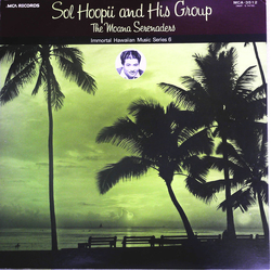 Sol Hoopii The Moana Serenaders Vinyl LP USED