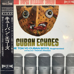 The Tokyo Cuban Boys Cuban Echoes Vinyl LP USED