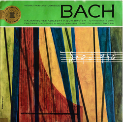 Johann Sebastian Bach / Helmut Walcha Italienisches Konzert F-Dur BWV 971 • Chromatische Fantasie Und Fuge D-Moll BWV 903 • Partita H-Moll BWV 831 Vin