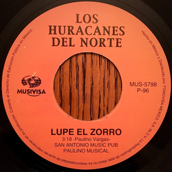 Los Huracanes Del Norte Lupe el Zorro / A Nadie Le Falta Dios Vinyl 7" USED