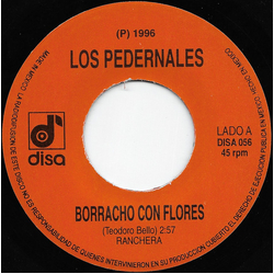 Los Pedernales Borracho Con Flores Vinyl 7" USED