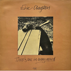 Eric Clapton There's One In Every Crowd Vinyl LP USED