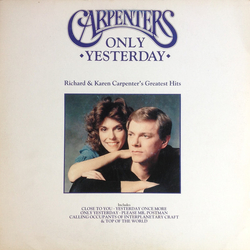 Carpenters Only Yesterday - Richard & Karen Carpenter's Greatest Hits Vinyl LP USED