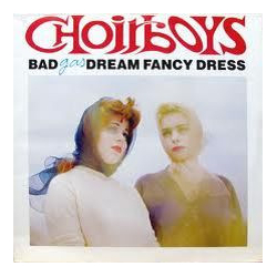 Bad Dream Fancy Dress Choirboys Gas Vinyl LP USED