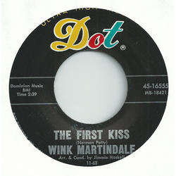 Wink Martindale The First Kiss / Our Love Affair Vinyl 7" USED