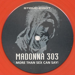 Madonna 303 More Than Sex Can Say! Vinyl 12" USED