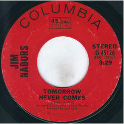 Jim Nabors Tomorrow Never Comes / It's My Life Vinyl 7" USED