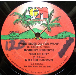 Robert Ffrench / Killer Brown What More Do You Want / Out Of Life Vinyl 12" USED
