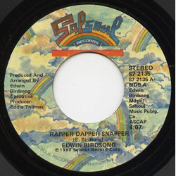 Edwin Birdsong Rapper Dapper Snapper Vinyl 7" USED