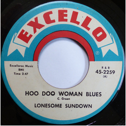 Lonesome Sundown Hoo Doo Woman Blues / I'm Gonna Cut Out On You Vinyl 7" USED