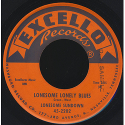 Lonesome Sundown Lonesome Lonely Blues / I'm So Glad She's Mine Vinyl 7" USED