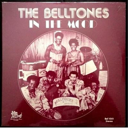 The Belltones (7) In The Mood Vinyl LP USED