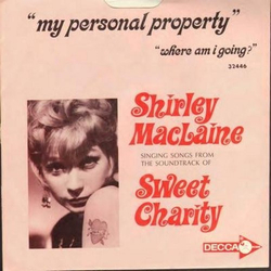 Shirley MacLaine My Personal Property / Where Am I Going? Vinyl 7" USED