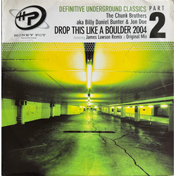 The Chunk Brothers / Billy Daniel Bunter & Jon Doe Drop This Like A Boulder 2004 Vinyl 12" USED