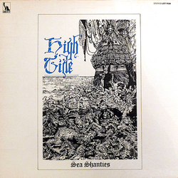 High Tide (2) Sea Shanties Vinyl LP USED