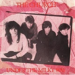 The Church Under The Milky Way Vinyl 7" USED