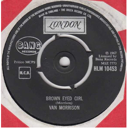 Van Morrison Brown Eyed Girl / Goodbye Baby (Baby Goodbye) Vinyl 7" USED