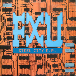 F-X-U Steel City E.P. Vinyl 12" USED