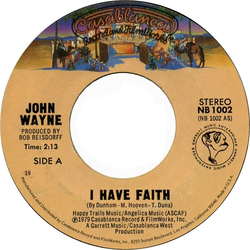 John Wayne I Have Faith Vinyl 7" USED
