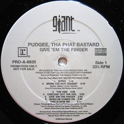 Pudgee Tha Phat Bastard Give 'Em The Finger Vinyl LP USED