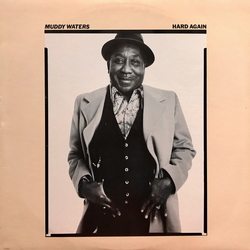 Muddy Waters Hard Again Vinyl LP USED