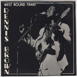 Dennis Brown West Bound Train Vinyl LP USED