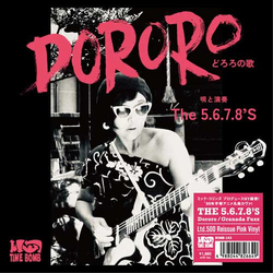 The 5.6.7.8's Dororo / Granada Fuzz Vinyl 7" USED