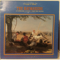George F. Root The Haymakers (An Operatic Cantata, Part The Second) Vinyl LP USED