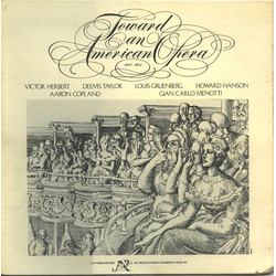 Various Toward An American Opera (1911-1954) Vinyl LP USED
