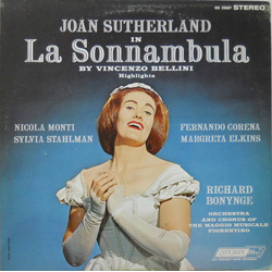 Joan Sutherland / Vincenzo Bellini / Nicola Monti / Sylvia Stahlman / Fernando Corena / Margreta Elkins / Richard Bonynge / Orchestra Del Maggio Music