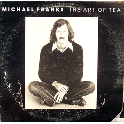 Michael Franks The Art Of Tea Vinyl LP USED