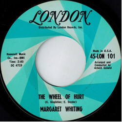 Margaret Whiting The Wheel Of Hurt / Nothing Lasts Forever USED VINYL 7INCH 45 RPM
