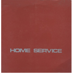 Home Service (2) Thin Hours Vinyl 7" USED