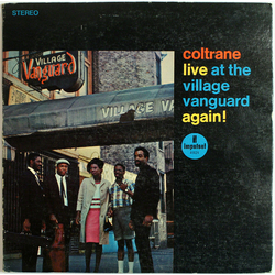 John Coltrane Live At The Village Vanguard Again! Vinyl LP USED