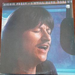 Richie Furay I Still Have Dreams Vinyl LP USED