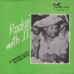 J.T. Brown And His Boogie Boys Rockin' With J.T. Vinyl LP USED