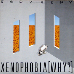V.Spy V.Spy Xenophobia [Why?] Vinyl LP USED