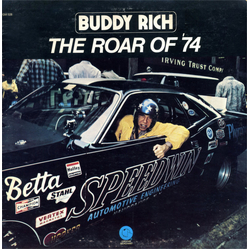 Buddy Rich The Roar Of '74 Vinyl LP USED