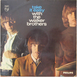 The Walker Brothers Take It Easy With The Walker Brothers Vinyl LP USED