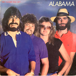 Alabama The Closer You Get... Vinyl LP USED