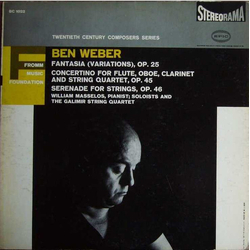 Ben Weber (2) Fantasia (Variations) - Concertino - Serenade Vinyl LP USED